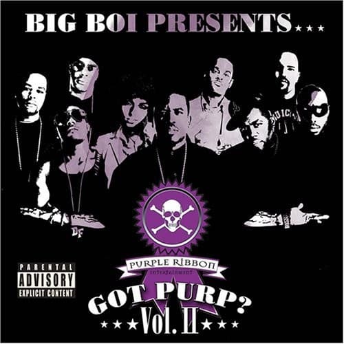 Big Boi Presents... Got Purp? Vol. II