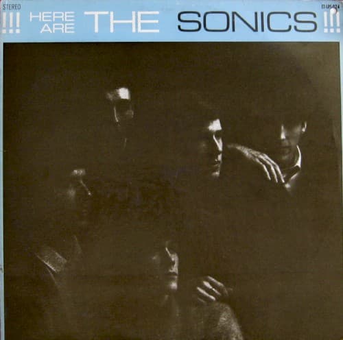 Here Are the Sonics
