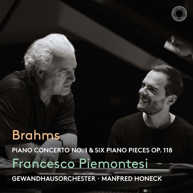Brahms: Piano Concerto No. 1 & Six Piano Pieces Op. 118